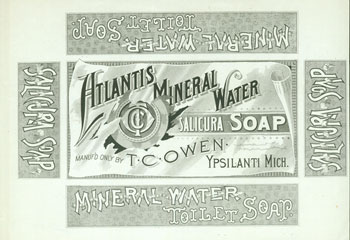 Ypsilanti mineral water entrepreneur Tubal Cain Owen emphasized that his Salicura soap contained beneficial substances from his miraculous murky water.